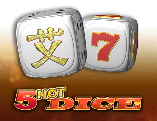 5 Hot Dice