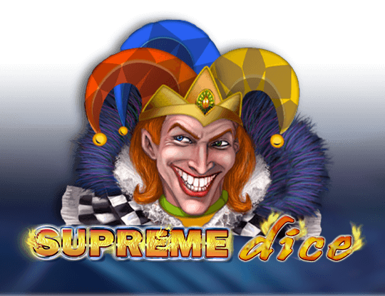Supreme Dice