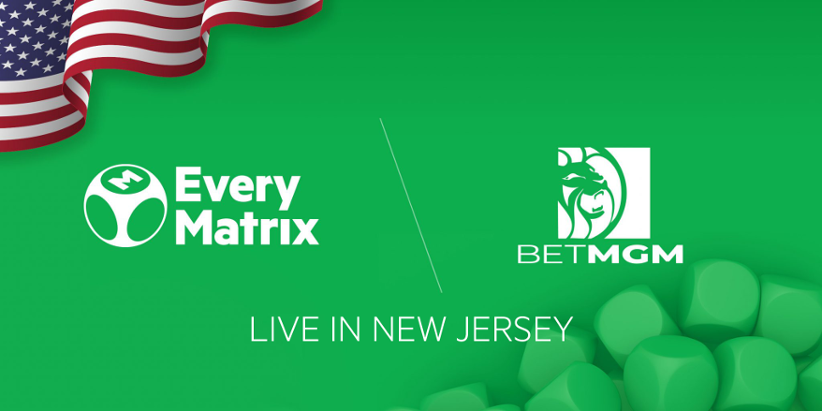 EveryMatrix and BetMGM New Jersey