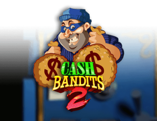 cash bandits  free play