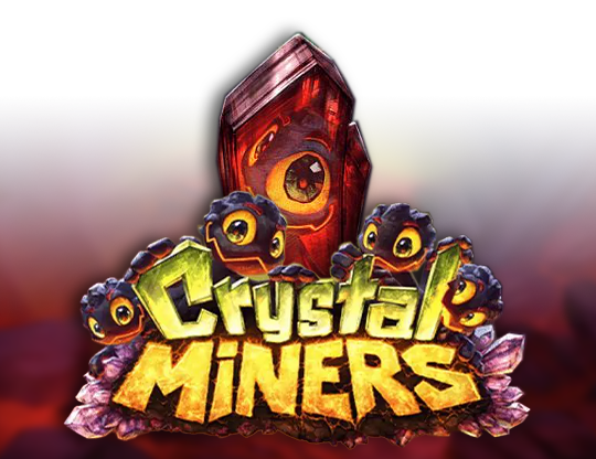 Crystal Miners