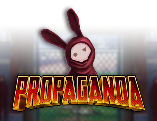 Propaganda