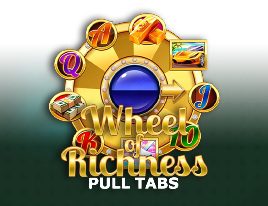 Wheel of Richness (Pull Tabs)