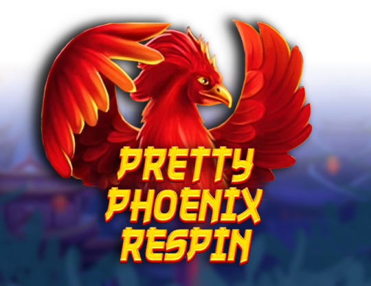 Pretty Phoenix Respin