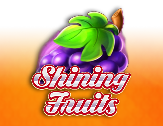 Shining Fruits