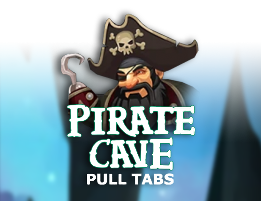 Pirate Cave (Pull Tabs)