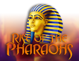 Rise of the Pharaohs