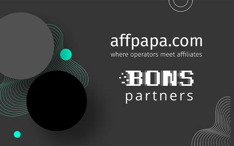 AffPapa Builds Up Its Alliance With BONS Partners