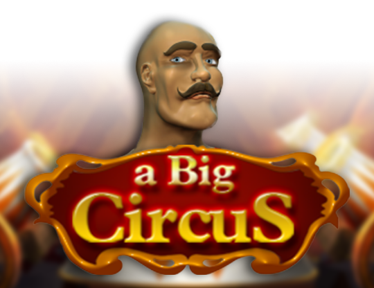 A Big Circus