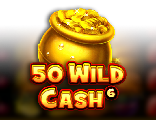 50 Wild Cash