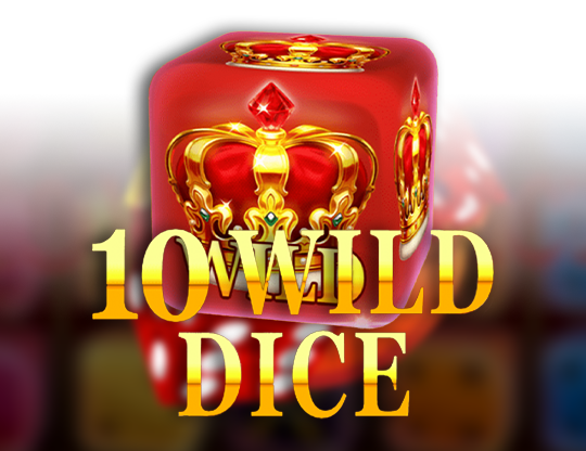 10 Wild Dice