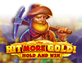 Hit More Gold!