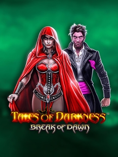 Tales of Darkness Break of Dawn