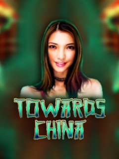 Towards China
