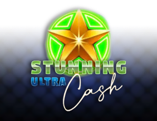 Stunning Cash Ultra