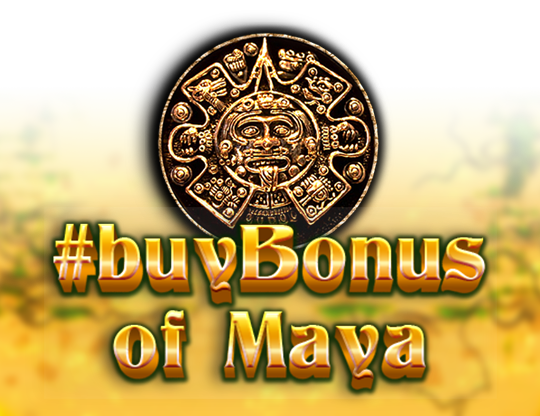 BuyBonus of Maya