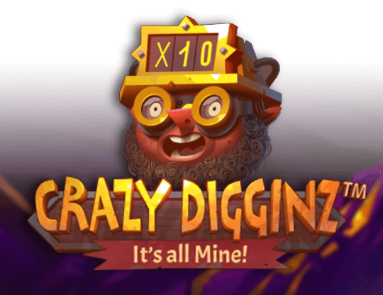 Crazy Digginz - It’s all Mine!