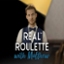 Real Roulette with Matthew
