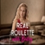Real Roulette with Bailey