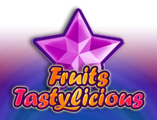 Fruits Tastylicious