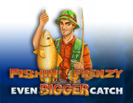 Fishin’ Frenzy Even Bigger Catch