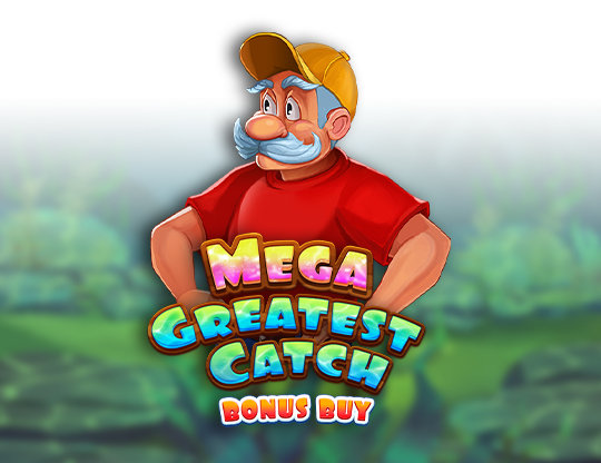 Mega Greatest Catch: Bonus Buy