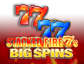 Stacked Fire 7's Big Spins