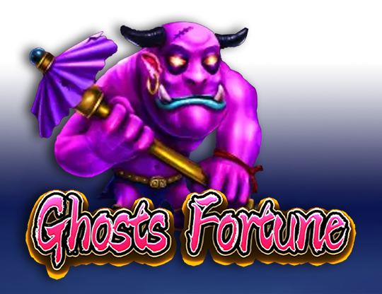 Ghosts Fortune
