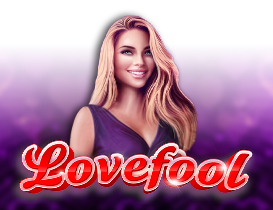 Lovefool