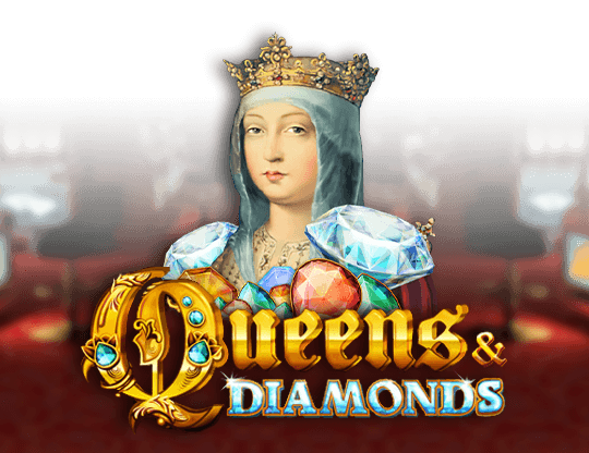 Queens & Diamonds