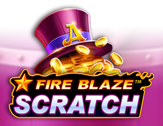 Fire Blaze Scratch