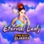 Fire Blaze: Eternal Lady