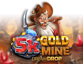 5k Gold Mine Dream Drop