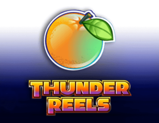 Thunder Reels