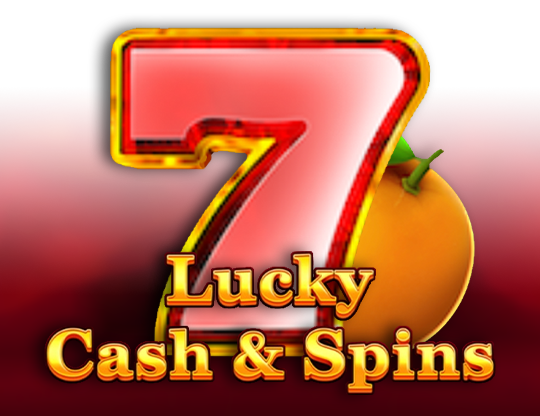 Lucky Cash and Spins