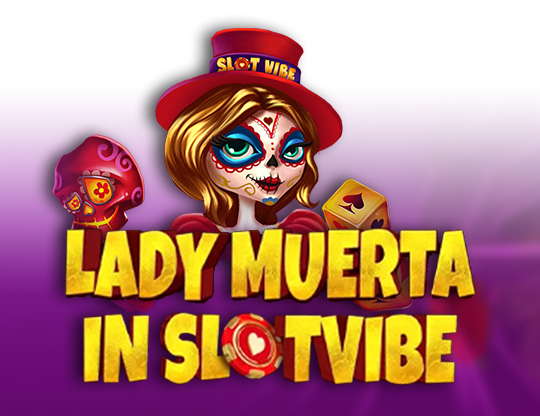 Lady Muerta in Slotvibe
