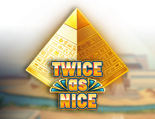 Twice as Nice
