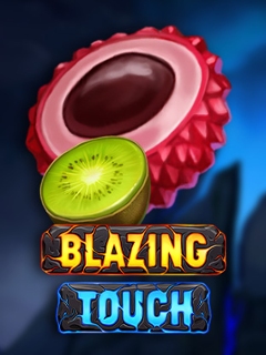 Blazing Touch