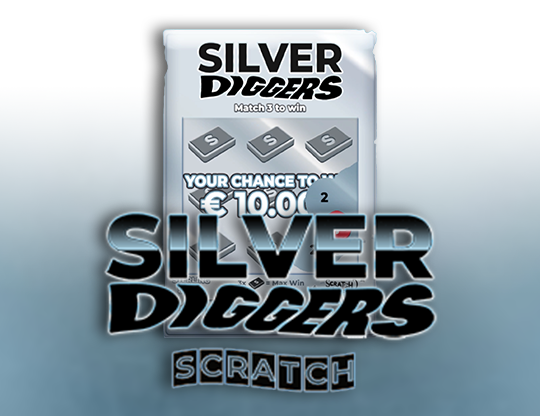 Silver Diggers Scratch