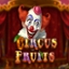 Circus Fruits