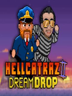 Hellcatraz 2 Dream Drop