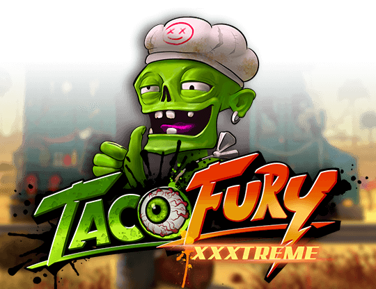 Taco Fury XXXtreme