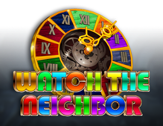 Watch the Neighbor
