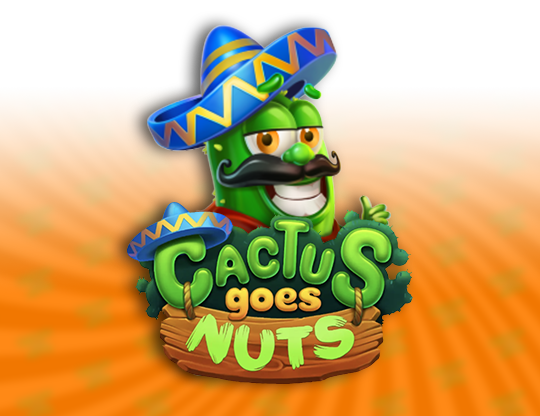 Cactus Goes Nuts