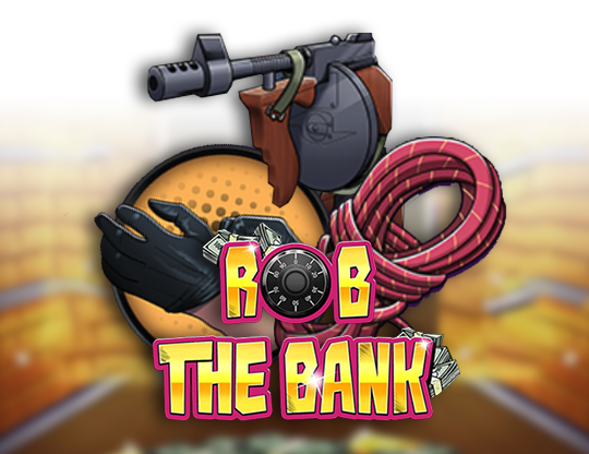 Rob the Bank