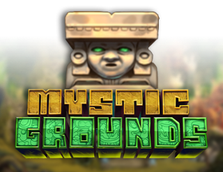 Mystic Grounds