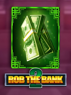 Rob the Bank 2