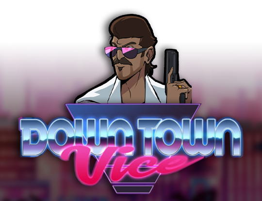 Downtown Vice