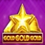 Gold Gold Gold