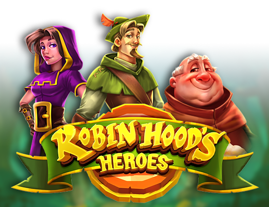 Robin Hood's Heroes